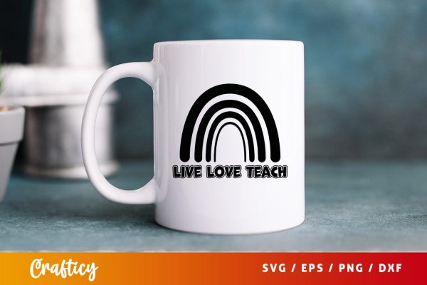 live love teach Svg Design For Cheap - Image 2