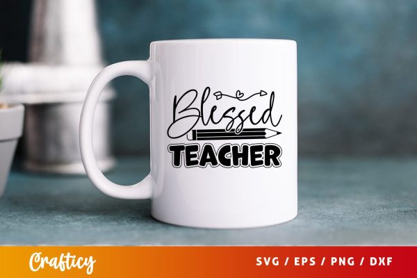 Blessed teacher Svg Design Online Hot Sale - Image 2