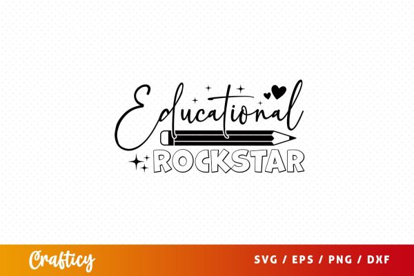 Educational rockstar Svg Design Fashion